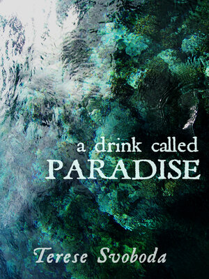 cover image of A Drink Called Paradise
